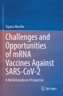 Challenges and Opportunities of Mrna Vaccines Against Sars-Cov-2: A Multidisciplinary Perspective By Siguna Mueller Cover Image