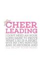 Cheerleading Give Me 2 Two Minutes: Cheerleading Give Me 2 Two Minutes Quote Notebook - Cheerleader Doodle Diary Book Gift For Dance Gymnasts, Sports By Cheerleading Cheerleading Cover Image