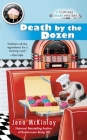 Death by the Dozen (Cupcake Bakery Mystery #3) By Jenn McKinlay Cover Image