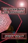 Zen Filmmaking The Manifesto By Scott Shaw Cover Image
