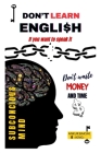 Don't Learn English, If You Want To Speak It By Ankur Bakshi (King) Cover Image