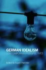 German Idealism: Contemporary Perspectives By Espen Hammer (Editor) Cover Image