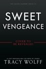 Sweet Vengeance (Deluxe Limited Edition) (The Calder Academy #3) Cover Image