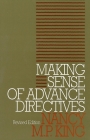 Making Sense of Advance Directives: Revised Edition (Clinical Medical Ethics) Cover Image