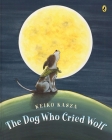 The Dog Who Cried Wolf Cover Image