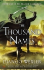 The Thousand Names (The Shadow Campaigns #1) By Django Wexler Cover Image