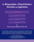 The Metaparadigm of Clinical Dietetics: Derivation and Applications Cover Image