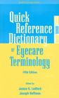 Quick Reference Dictionary of Eyecare Terminology Cover Image
