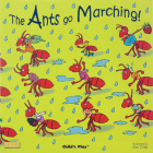 The Ants Go Marching (Classic Books with Holes Soft Cover) By Dan Crisp (Illustrator) Cover Image