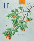If . . .: 25th Anniversary Edition By Sarah Perry Cover Image