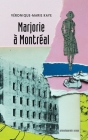 Marjorie à Montréal By Véronique-Marie Kaye Cover Image