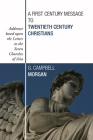 A First Century Message to Twentieth Century Christians By G. Campbell Morgan Cover Image