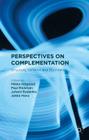 Perspectives on Complementation: Structure, Variation and Boundaries By M. Höglund (Editor), P. Rickman (Editor), J. Rudanko (Editor) Cover Image