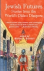 Jewish Futures: Science Fiction from the World's Oldest Diaspora By Michael A. Burstein (Editor), Jack Dann (Introduction by) Cover Image