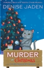 Murder at Christmas in Honeysuckle Grove By Denise Jaden Cover Image