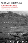 Turning the Tide: U.S. Intervention in Central America and the Struggle for Peace Cover Image