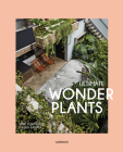 Ultimate Wonder Plants: Your Urban Jungle Interior By Irene Schampaert, Judith Baehner Cover Image