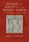 Women and Society in the Roman World Cover Image