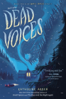 Dead Voices (Small Spaces Quartet #2) Cover Image