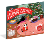 Have Yourself a Meowy Catmas Advent Calendar By Jamie Shelman Cover Image