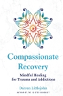 Compassionate Recovery Cover Image