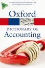 A Dictionary of Accounting By Oxford University Press (Manufactured by) Cover Image