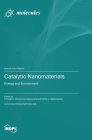 Catalytic Nanomaterials: Energy and Environment Cover Image