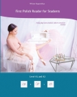 First Polish Reader for Students: bilingual for speakers of English Level A1 and A2 Cover Image