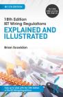 Iet Wiring Regulations: Explained and Illustrated Cover Image