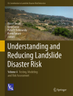 Understanding and Reducing Landslide Disaster Risk: Volume 4 Testing, Modeling and Risk Assessment Cover Image
