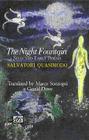 The Night Fountain By Salvatore Quasimodo, Gerald Dawe (Translator), Marco Sonzogni (Translator) Cover Image