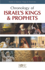 Chronology of Israel's Kings and Prophets: Events in Samuel, Kings & Chronicles By Rose Publishing (Created by) Cover Image