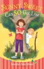 Sunny Sweet Can So Get Lost By Jennifer Ann Mann Cover Image