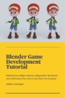 Blender Game Development Tutorial By Liu Liqun Cover Image
