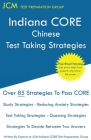 Indiana CORE Chinese - Test Taking Strategies: Indiana CORE 054 World Language Exam - Free Online Tutoring By Jcm-Indiana Core Test Preparation Group Cover Image