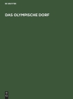 Das Olympische Dorf By No Contributor (Other) Cover Image