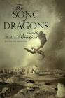 The Song of Dragons: Book Three of the Gateways Series Cover Image