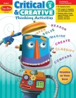 Critical and Creative Thinking Activities, Grade 5 Teacher Resource Cover Image