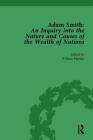 Adam Smith: An Inquiry Into the Nature and Causes of the Wealth of Nations, Volume I: Edited by William Playfair By William Rees-Mogg Cover Image