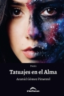 Tatuajes en el alma By Aramid Gómez Pimentel Cover Image