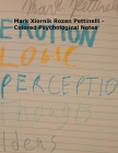 Mark Xiornik Rozen Pettinelli - Colored Psychological Notes Cover Image