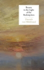 Beauty in the Light of the Redemption By Dietrich Von Hildebrand, John Henry Crosby (Translator) Cover Image