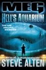 MEG: Hell's Aquarium By Steve Alten Cover Image