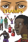 Champs: Volume 1 By Henry Grandison, Marlon Johnson Cover Image