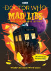 Doctor Who Mad Libs: Bigger on the Inside Edition Cover Image