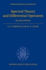 Spectral Theory and Differential Operators (Oxford Mathematical Monographs) By David Edmunds, Des Evans Cover Image