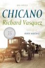 Chicano SPA: Una Novela By Richard Vasquez Cover Image