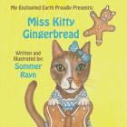 Miss Kitty Gingerbread By Sommer Rayn Cover Image