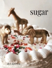 Sugar By Alyx Kjorven Cover Image