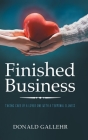 Finished Business By Donald Gallehr Cover Image
